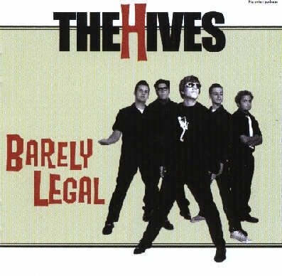 

Виниловая пластинка The Hives - Barely Legal