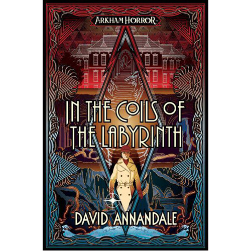 

Книга Arkham Horror: In The Coils Of The Labyrinth Novel