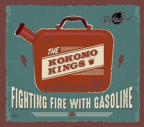 

CD диск Kokomo Kings: Fighting Fire With Gasoline