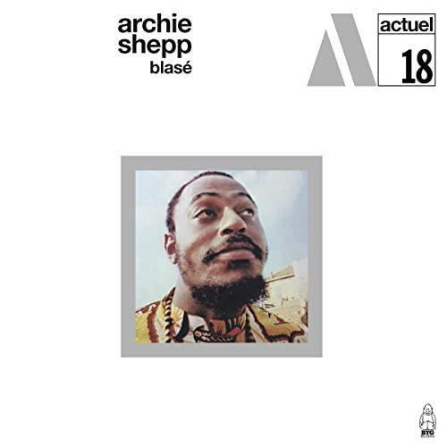 Виниловая пластинка Shepp Archie - Blasé