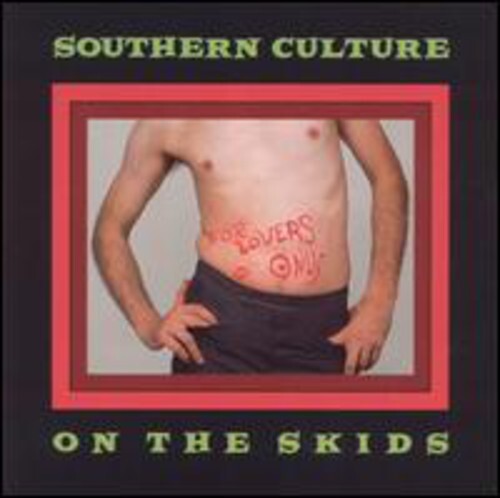 

CD диск Southern Culture on the Skids: For Lovers Only