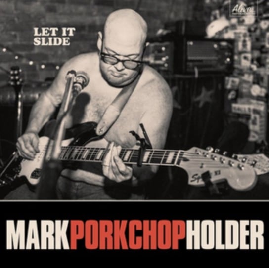 Виниловая пластинка Holder Mark Porkchop - Let It Slide