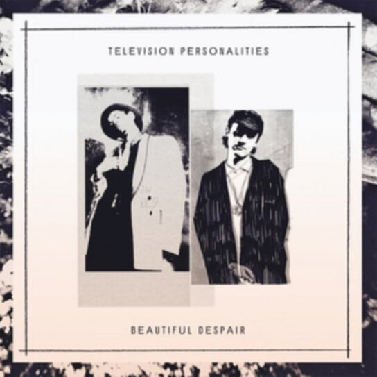 

Виниловая пластинка Television Personalities - Beautiful Despair