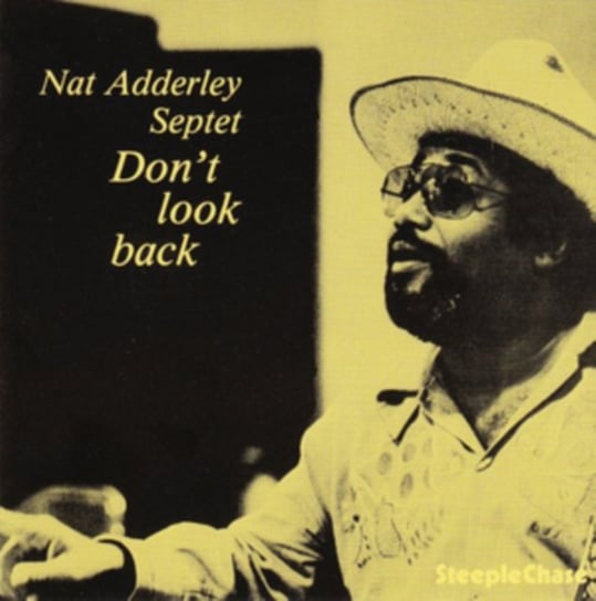 Виниловая пластинка Nat Adderley Septet - Don't Look Back