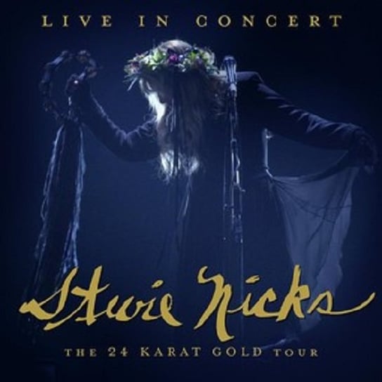 Виниловая пластинка Nicks Stevie - Live In Concert The 24 Karat Gold Tour (Clear Vinyl)