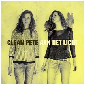 Виниловая пластинка Clean Pete - Aan Het Licht