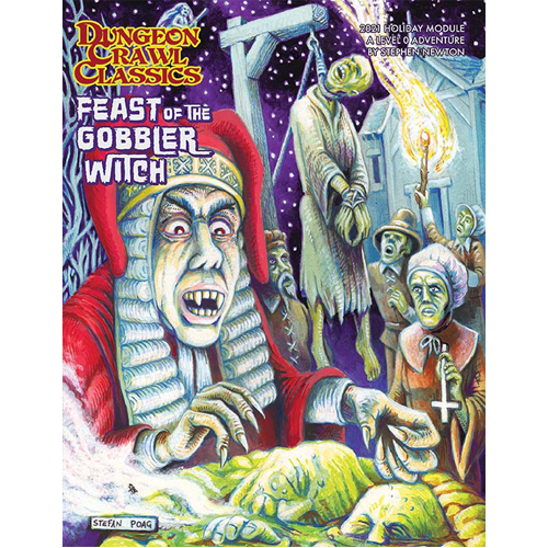 Книга Dungeon Crawl Classics: Feast Of The Gobbler Witch
