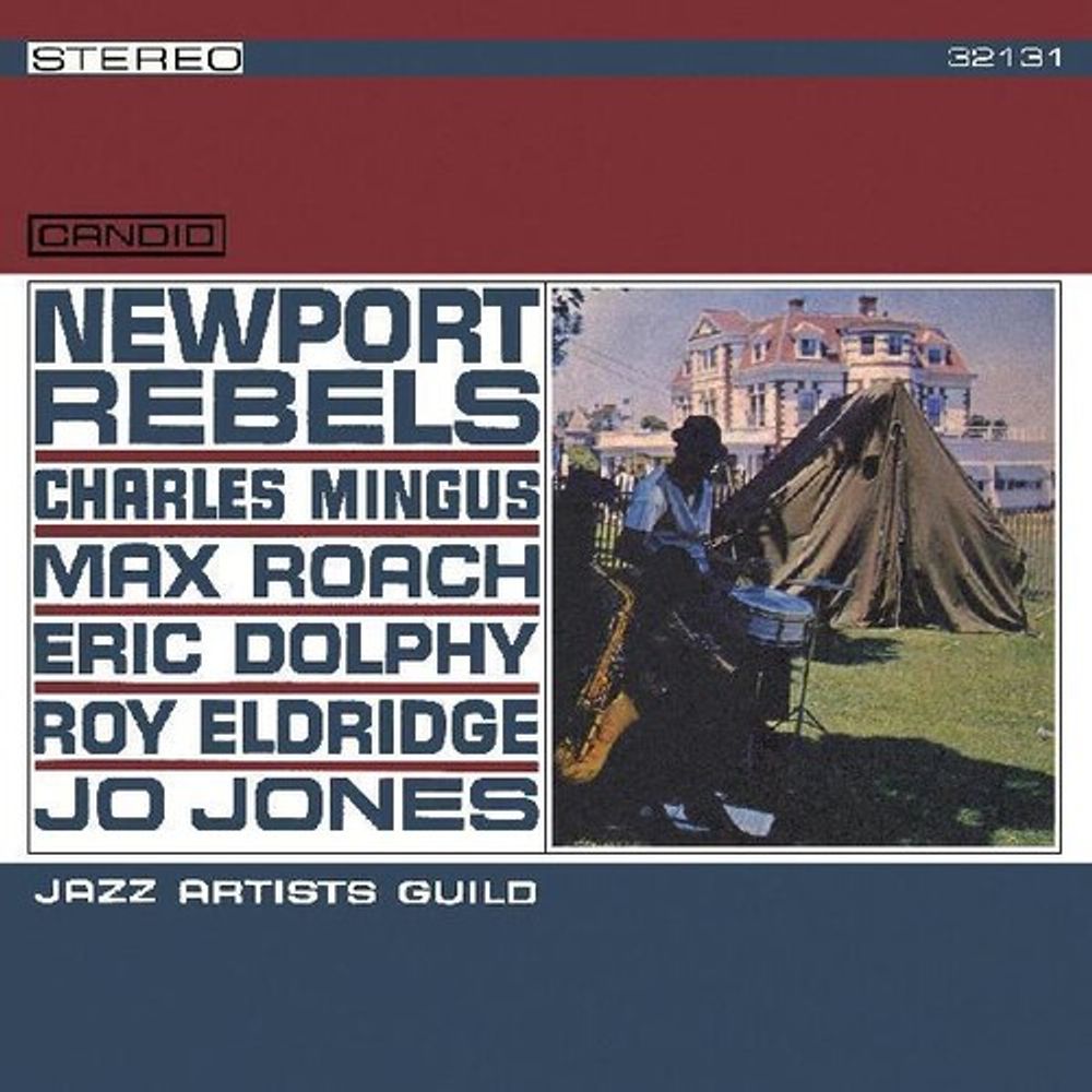 

Виниловая пластинка LP Newport Rebels [2024 Remaster] - Charles Mingus, Max Roach, Eric Dolphy, Roy Eldridge, Jo Jones