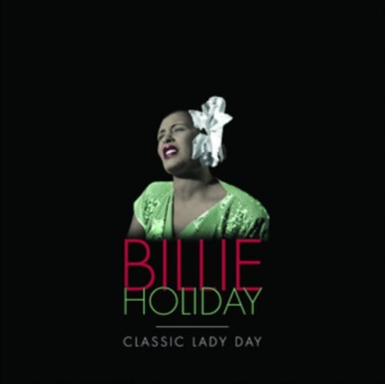 Виниловая пластинка Holiday Billie - Classic Lady Day