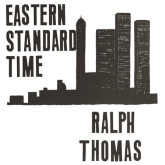 Виниловая пластинка Thomas Ralph - Eastern Standard Time