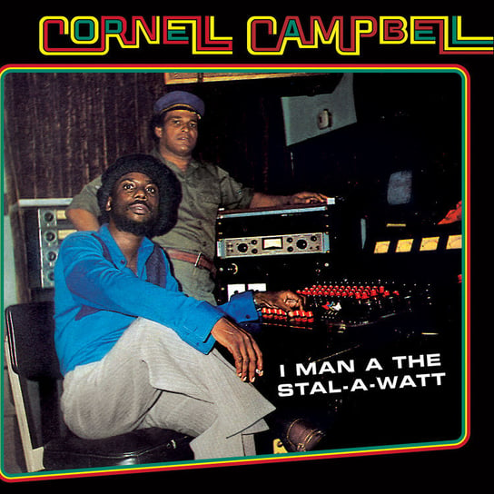 Виниловая пластинка Campbell Cornell - I Man A The Stal-A-Watt