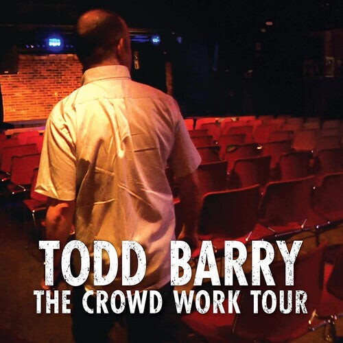 

CD диск Barry, Todd: Crowd Work Tou