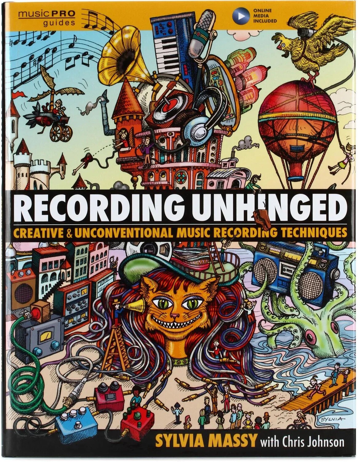 

Хэл Леонард Recording Unhinged: книга о творческих и нетрадиционных методах записи музыки