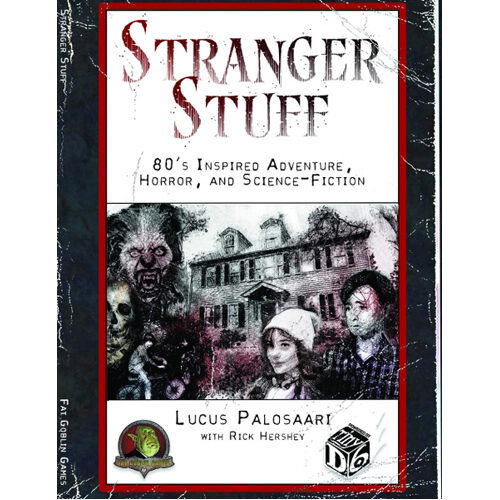 

Книга Stranger Stuff (Tinyd6) Rpg Fat Goblin Games