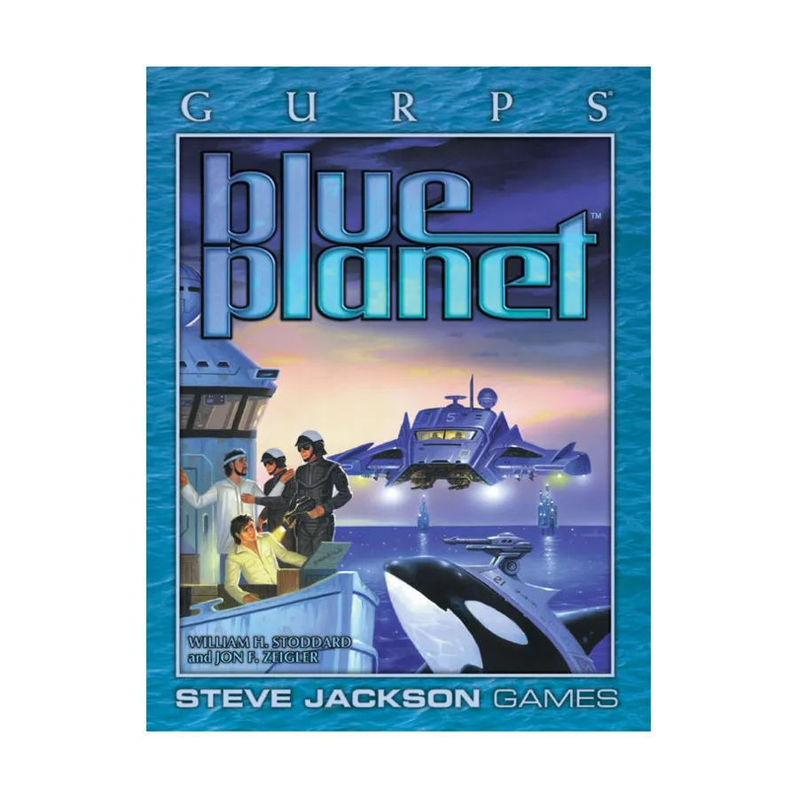 

Blue Planet, GURPS (1st-3rd Edition) - System Conversions, мягкая обложка