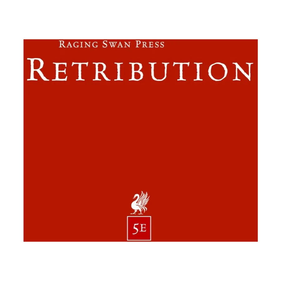 

Retribution (5E), 5th Edition (Raging Swan Press), мягкая обложка