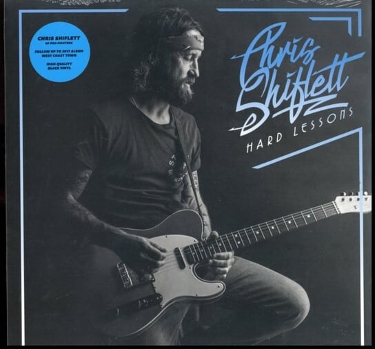 цена Виниловая пластинка Shiflett Chris - Hard Lessons