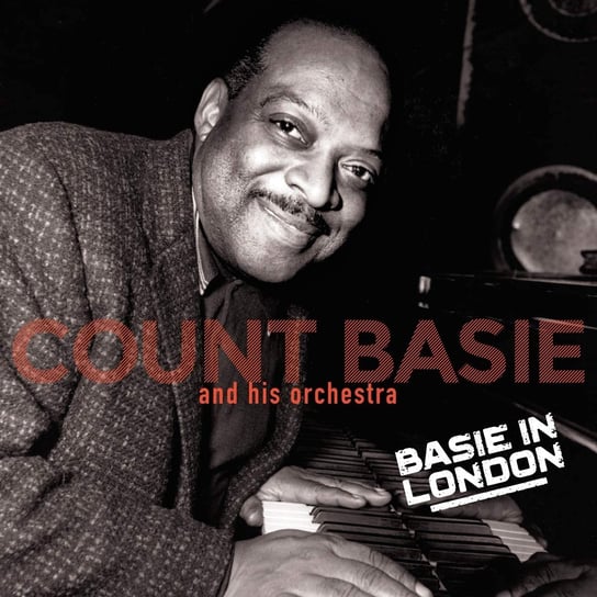 Виниловая пластинка Basie Count - Basie In London (Remastered)