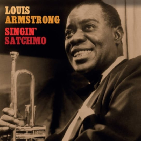 Виниловая пластинка Armstrong Louis - Singin' Satchmo