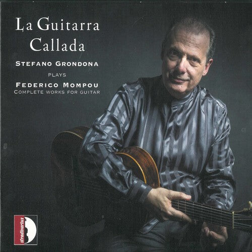 

CD диск Scarlatti / Grondona: Guitarra Callada / Complete Works for Guitar