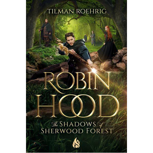 Книга Robin Hood – The Shadows Of Sherwood Forest