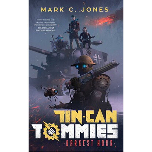 

Книга Tin Can Tommies – Darkest Hour