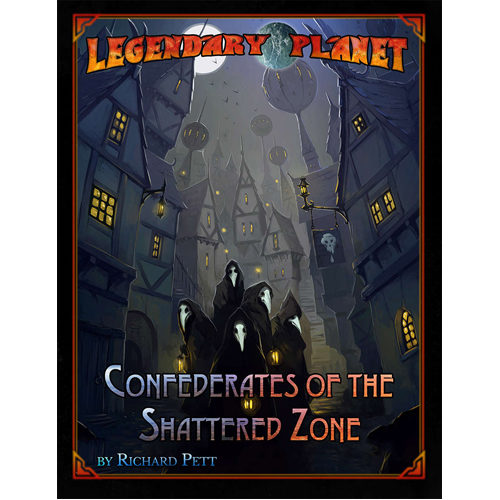 Книга Legendary Planet: Confederates Of The Shattered Zone (5E)