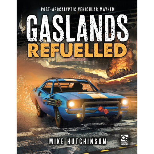 Книга Gaslands: Refuelled Osprey Games