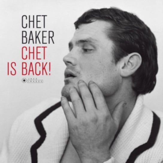 Виниловая пластинка Baker Chet - Chet Is Back! виниловые пластинки music on vinyl chet baker chet is back lp