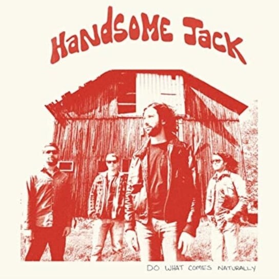 

Виниловая пластинка Handsome Jack - Do What Comes Naturally