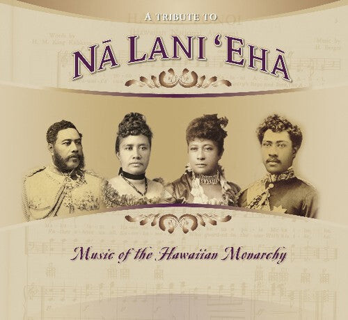

CD диск Tribute to Na Lani Eha: Hawaiaan Monarchy / Var: Tribute To Na Lani Eha: Hawaiaan Monarchy / Var