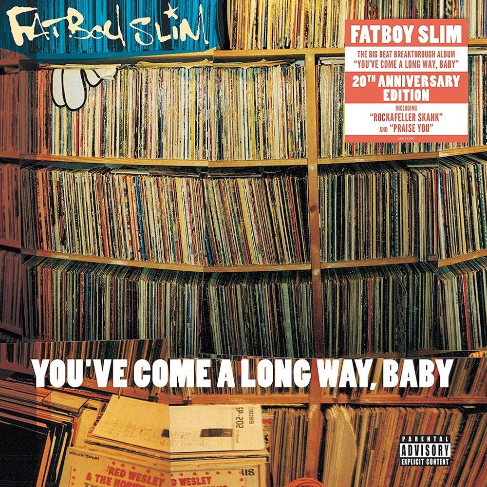 

Виниловая пластинка LP You've Come A Long Way, Baby [Explicit] - Fatboy Slim