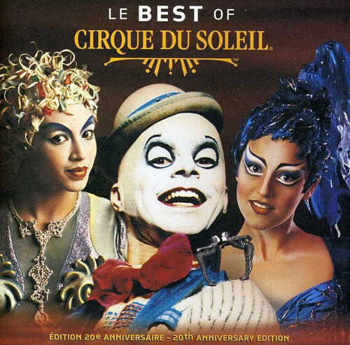 

CD диск Cirque du Soleil: Le Best of