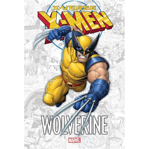 Книга X-Men: X-Verse – Wolverine фигурка x men wolverine minico