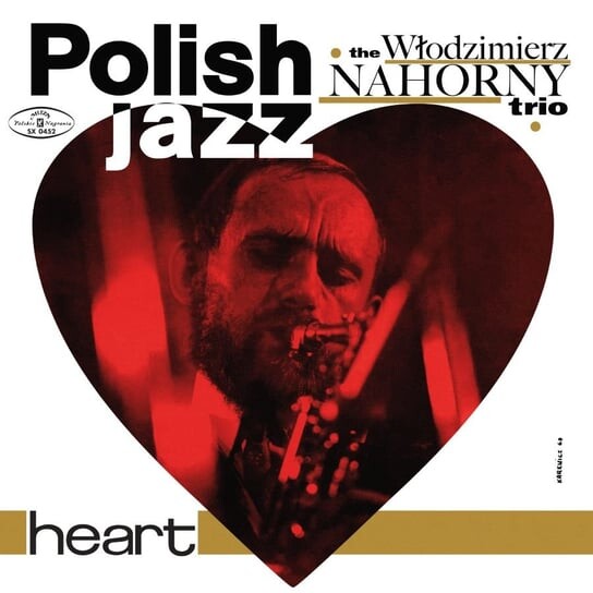 

Виниловая пластинка Nahorny Włodzimierz - Polish Jazz: Heart. Volume.15