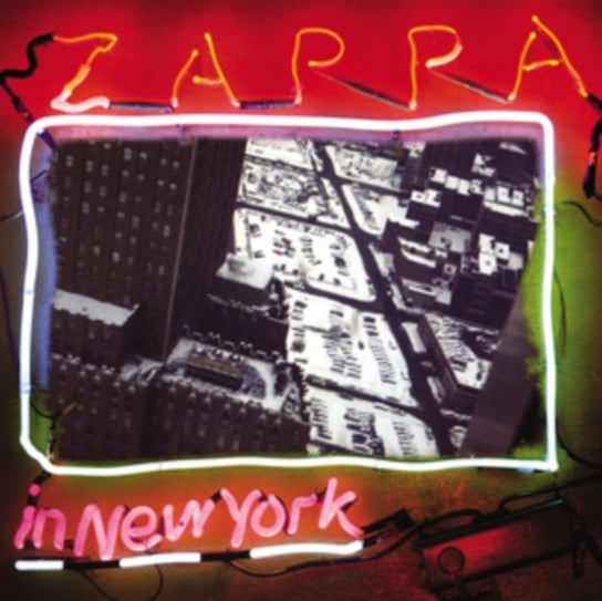 Виниловая пластинка Zappa Frank - Zappa In New York