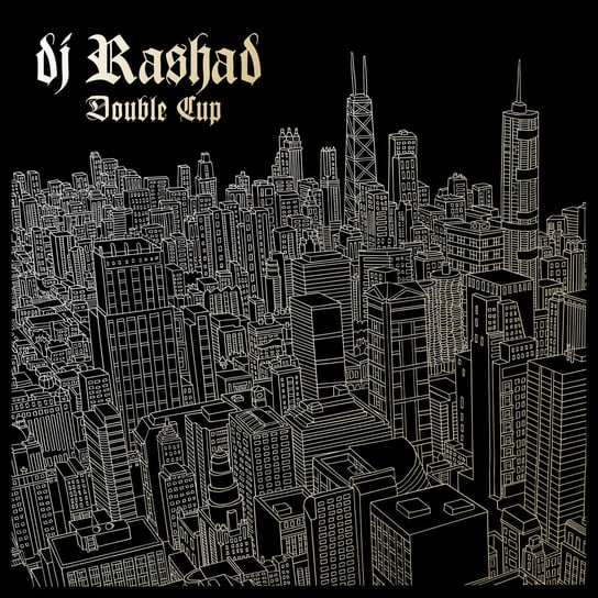 Виниловая пластинка Dj Rashad - Double Cup