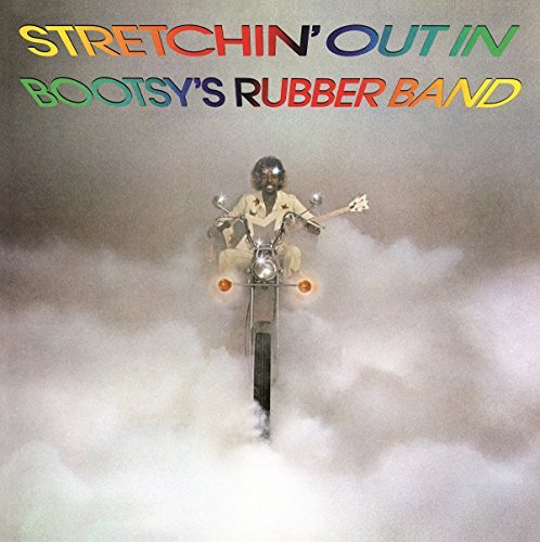 Виниловая пластинка Bootsy's Rubber Band - Stretchin' Out in Bootsy's Rubber Band
