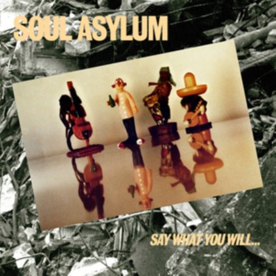 Виниловая пластинка Soul Asylum - Say What You Will...Everything Can Happen cocklico marion can you say please
