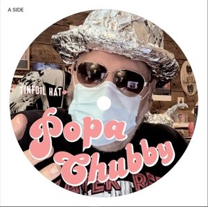 Виниловая пластинка Popa Chubby - Tinfoil Hat