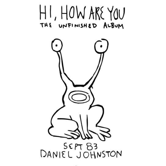 Виниловая пластинка Johnston Daniel - Hi How Are You