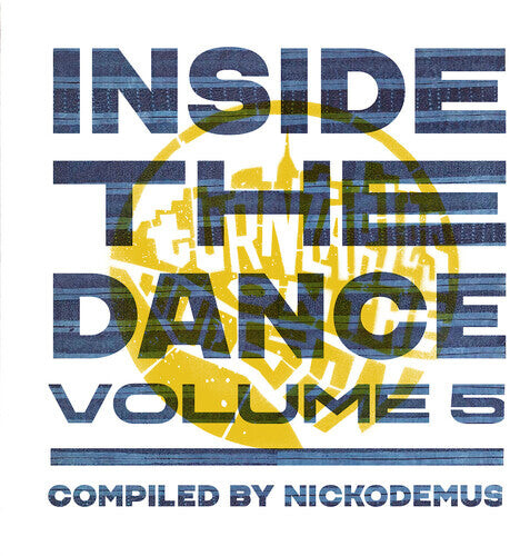 

Виниловая пластинка Inside the Dance Vol. 5 / Various Artists: Inside The Dance Vol. 5 (Various Artists)