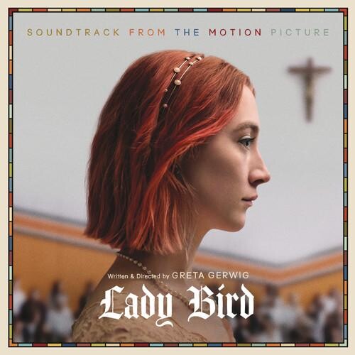

Виниловая пластинка Lady Bird: Soundtrack From Motion Picture / Var