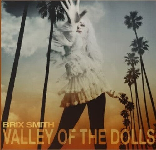 

Виниловая пластинка Smith, Brix: Valley Of The Dolls
