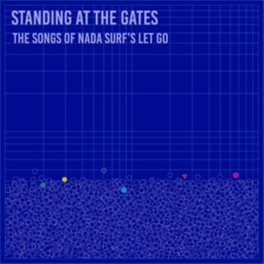 Виниловая пластинка Various Artists - Standing At The Gates: The Songs Of Nada Surf's Let Go
