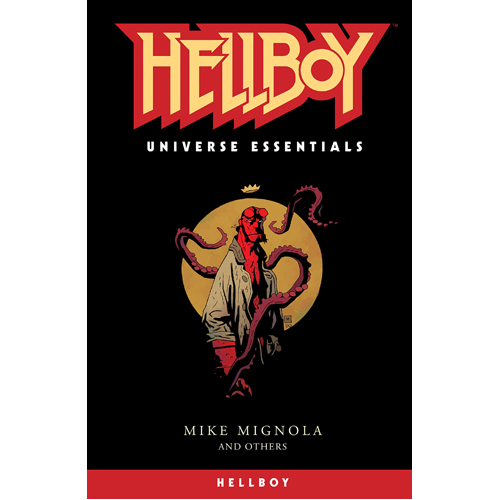 Книга Hellboy Universe Essentials: Hellboy (Paperback) Dark Horse Comics mezco hellboy 2 golden army 7 hellboy action figure
