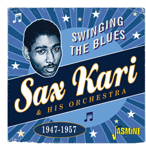 

CD диск Kari, Sax & His Orchestra: Swinging The Blues 1947-1957