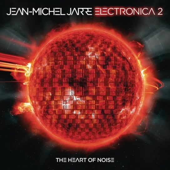 Виниловая пластинка Jarre Jean-Michel - Electronica 2: The Heart Of Noise jean michel jarre jean michel jarre electronica 2 the heart of noise 2 lp