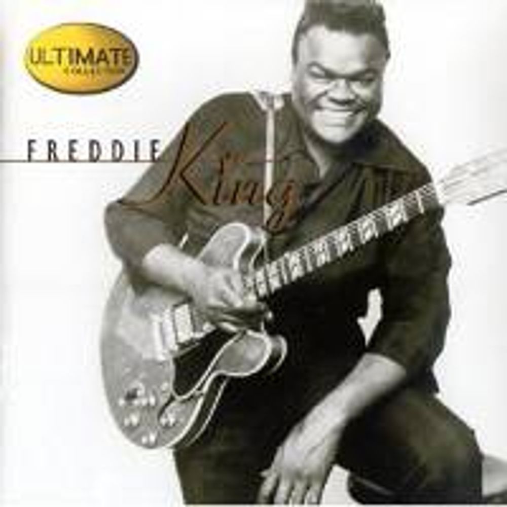 

Диск CD Ultimate Collection - Freddie King