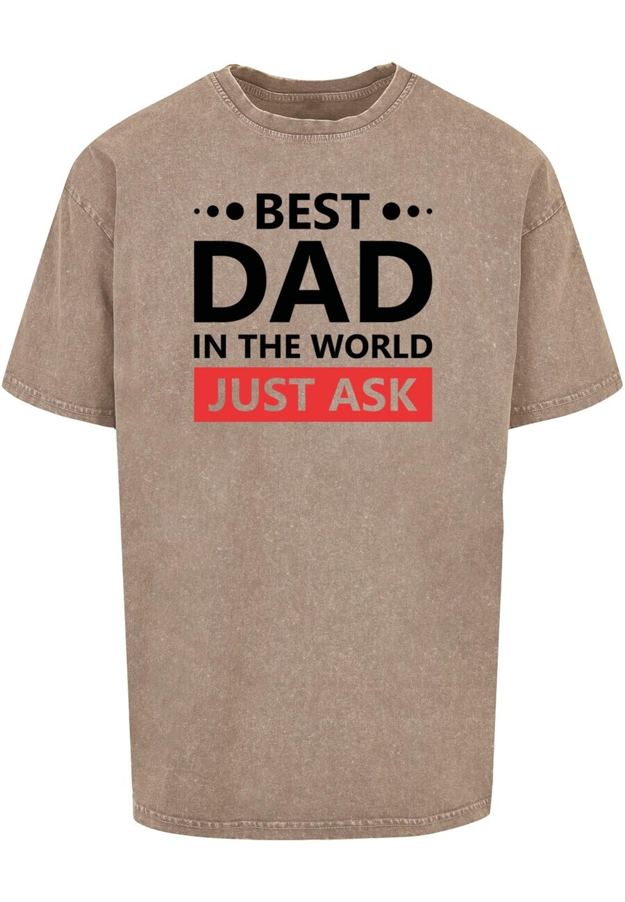 

Футболка Merchcode Fathers Day - Best Dad, Just Ask, светло-коричневый
